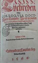 Tischreden Martin Luthers (Colloquia), Ausgabe1566