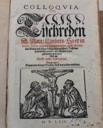 Tischreden Martin Luthers (Colloquia) – Ausgaben 1566, 1569